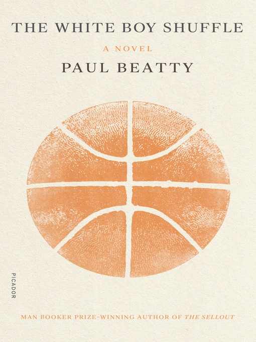 Title details for The White Boy Shuffle by Paul Beatty - Wait list